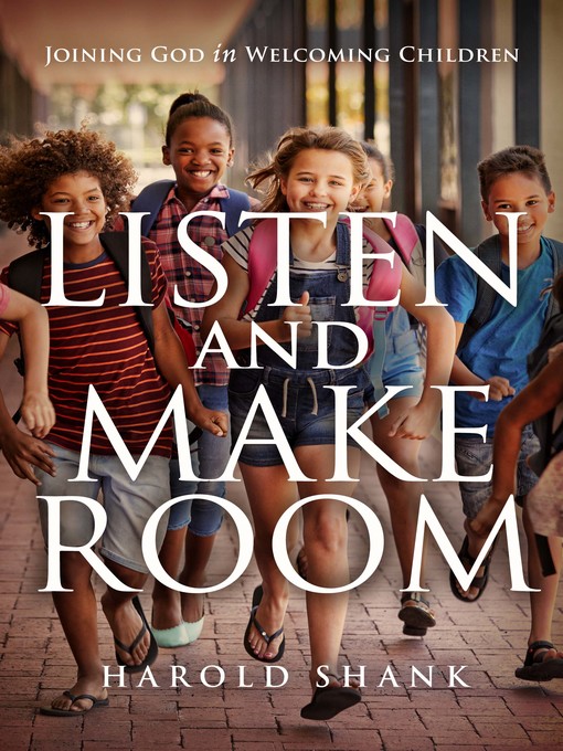 Title details for Listen and Make Room by Harold Shank - Available